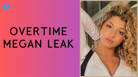 overtkme megan leaks|*LEAKS* Overtime megan Full sextape